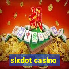 sixdot casino